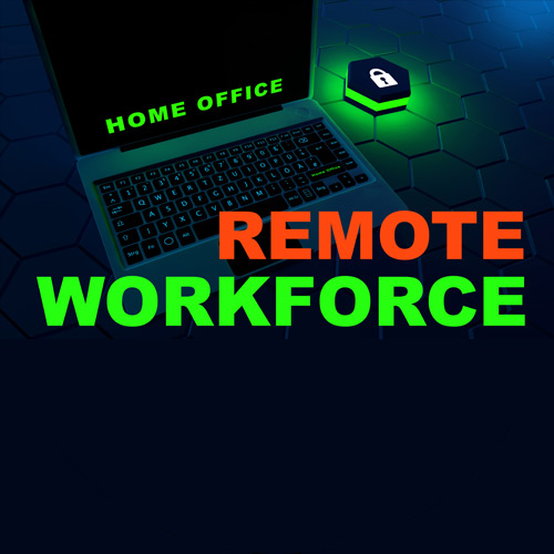 Remote Workforce Information
